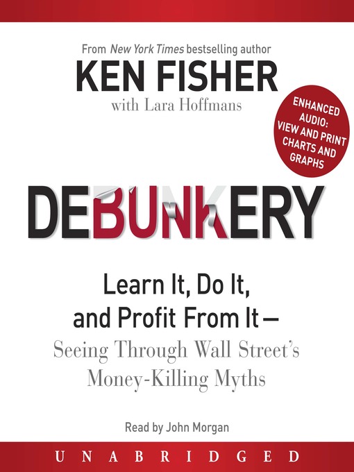 Title details for Debunkery by Ken Fisher - Available